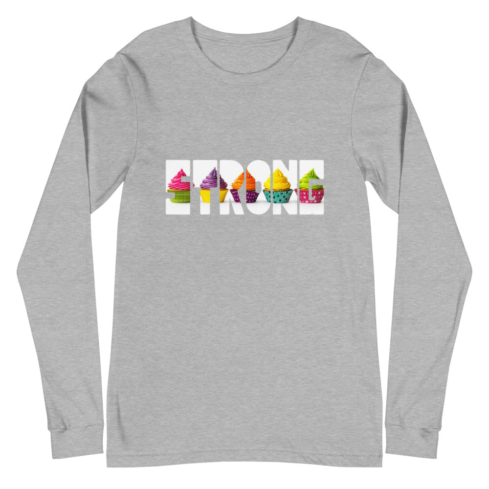 Cupcake Strong' Unisex Long Sleeve Tee