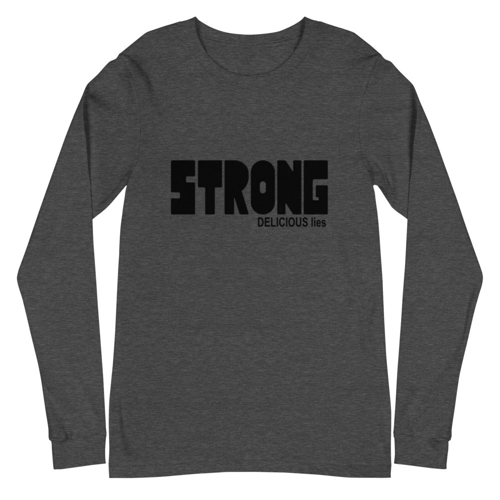 DELICIOUS Lies Unisex Long Sleeve Tee