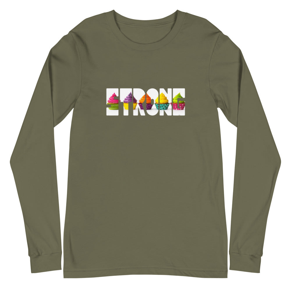 Cupcake Strong Unisex Long Sleeve Tee
